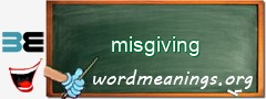 WordMeaning blackboard for misgiving